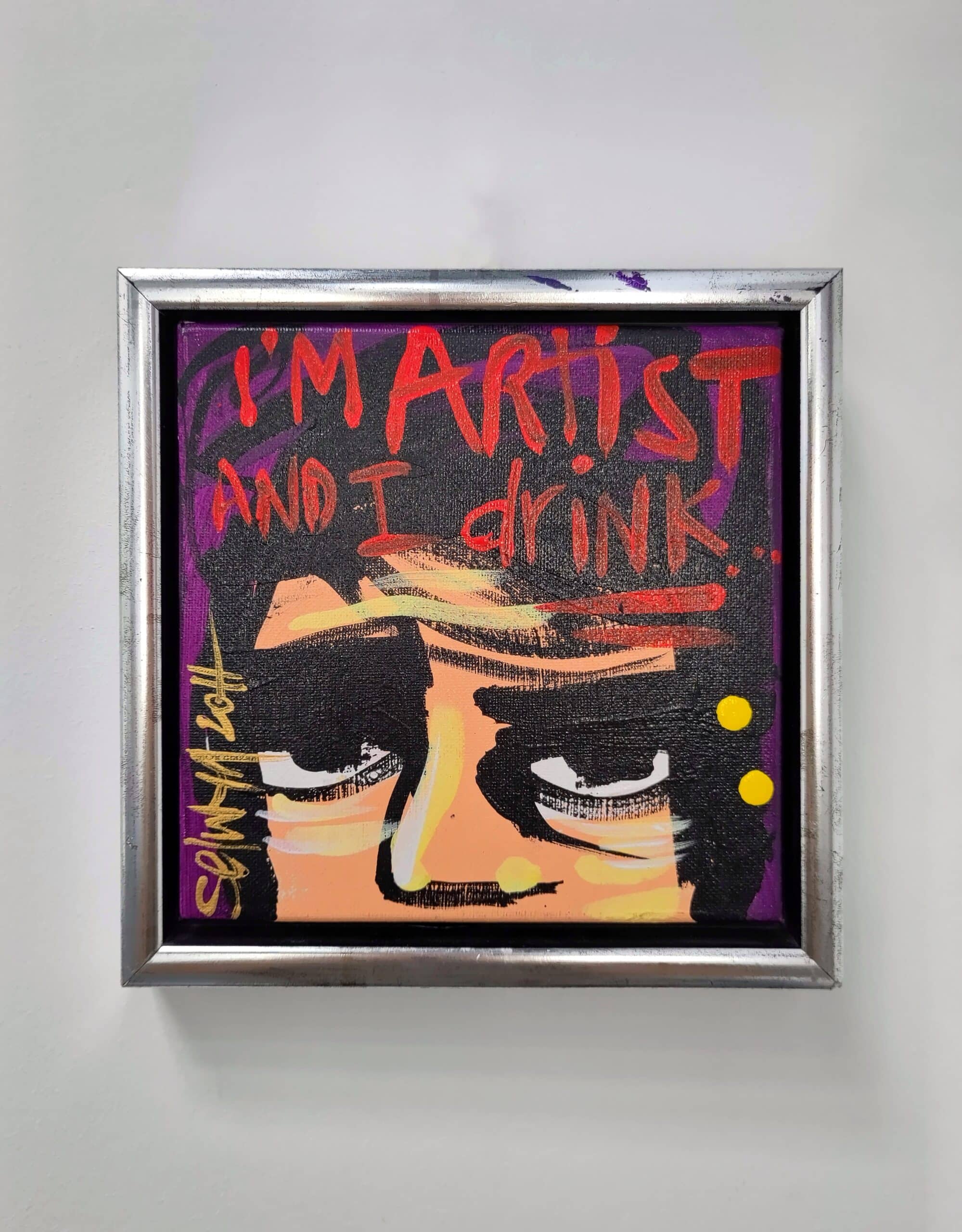 I'm Artist and I drink