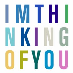 I am Thinking of You